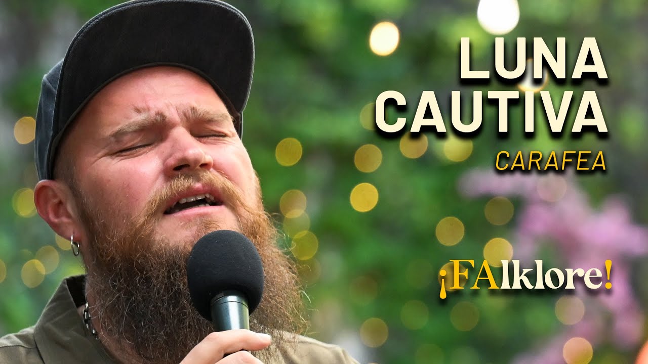 Luna cautiva – Carafea | Sesiones ¡FAlklore!