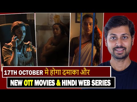 Top 9 New Ott Release Hindi Web Series & Movies 17th October 2025