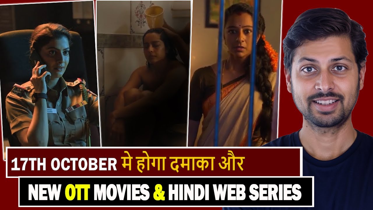 Top 9 Must-Watch Hindi Web Series & Movies Releasing on OTT This Week (October 17, 2025) 🎬