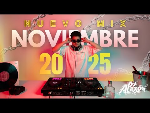 MIX NOVIEMBRE 2025 PARA TONEAR!! (CUMBIA,MERENGUE,REGGAETON,OTROS……)