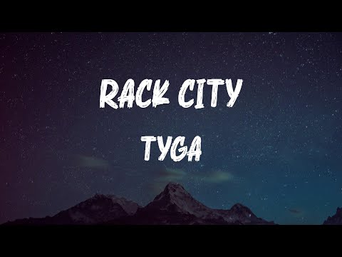 Tyga - Rack City (Lyrics)