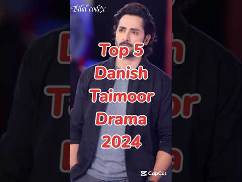 Top 5 Blockbuster Dramas of Danish Taimoor | Must-Watch Pakistani Dramas | India & Pakistan.