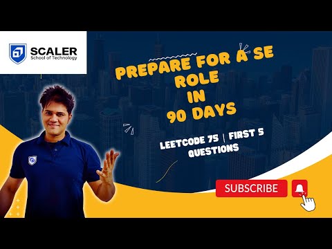 90-Day Preparation Plan for Software Engineer Role | LeetCode 75 First 5 Questions