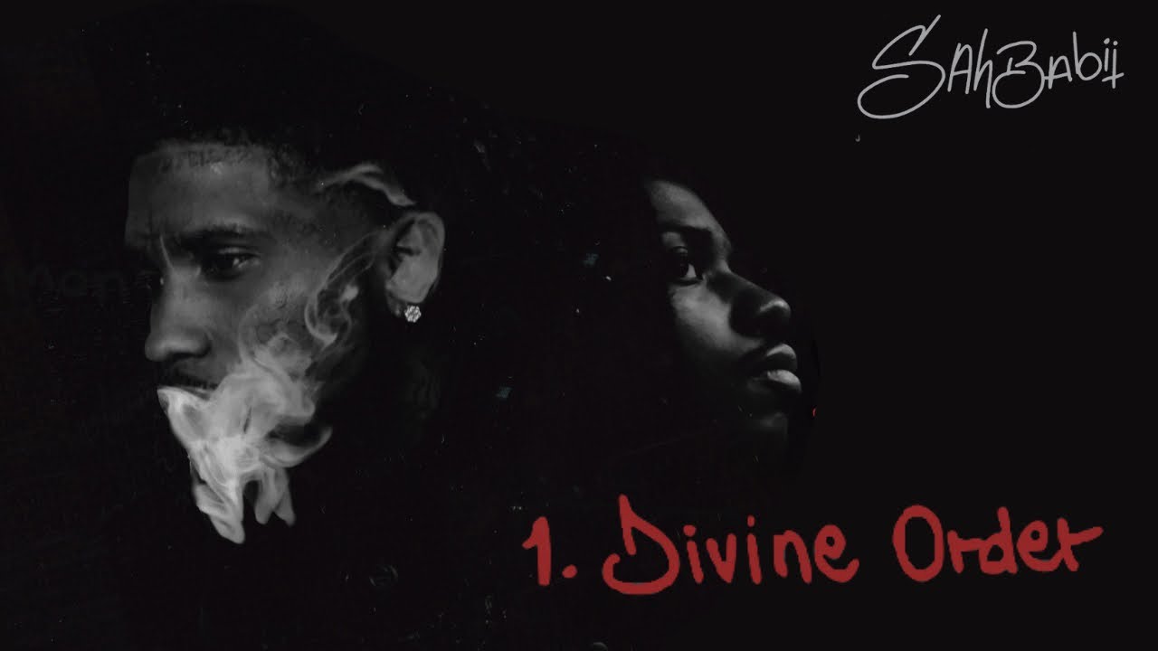 SahBabii - Divine Order (Lyric Video) 🎶
