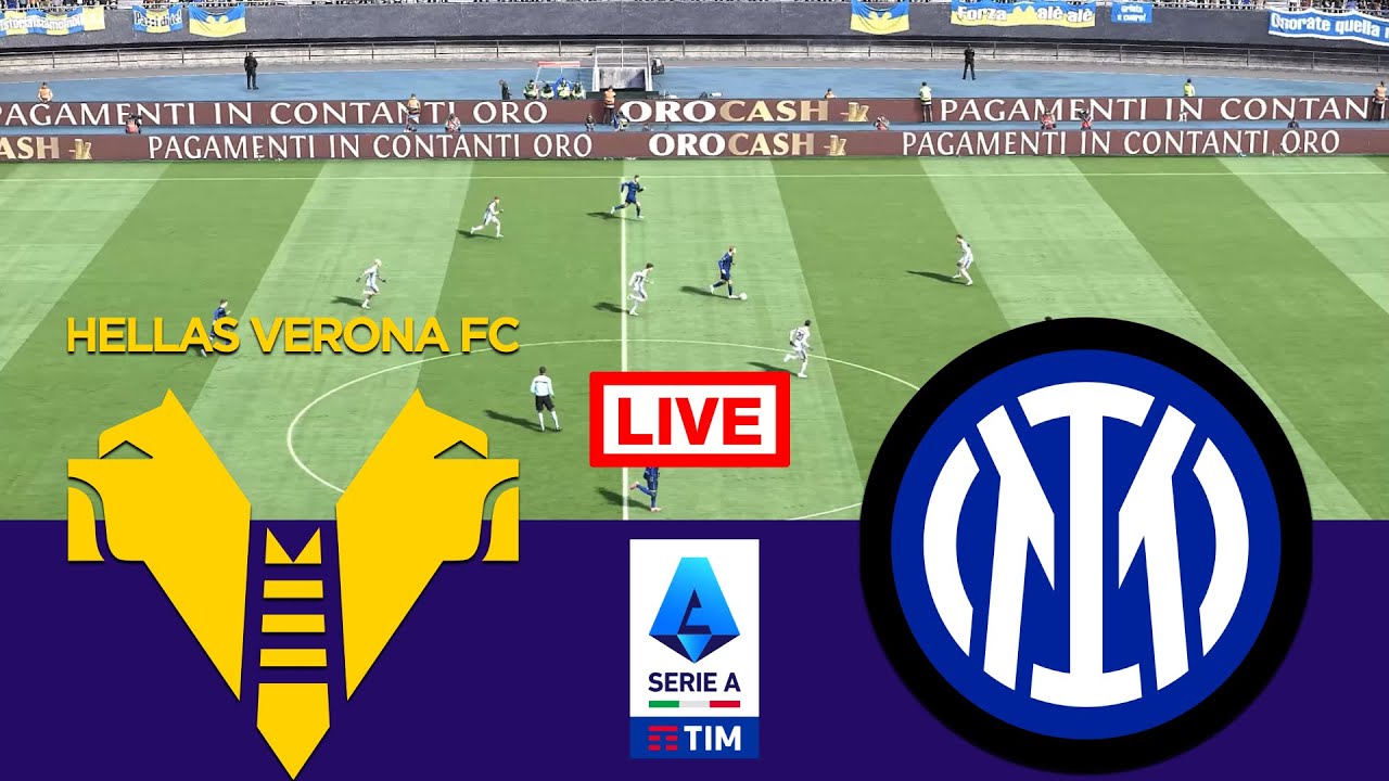 🔴 Live Streaming: Hellas Verona vs Inter | Serie A 2025/26 Simulation