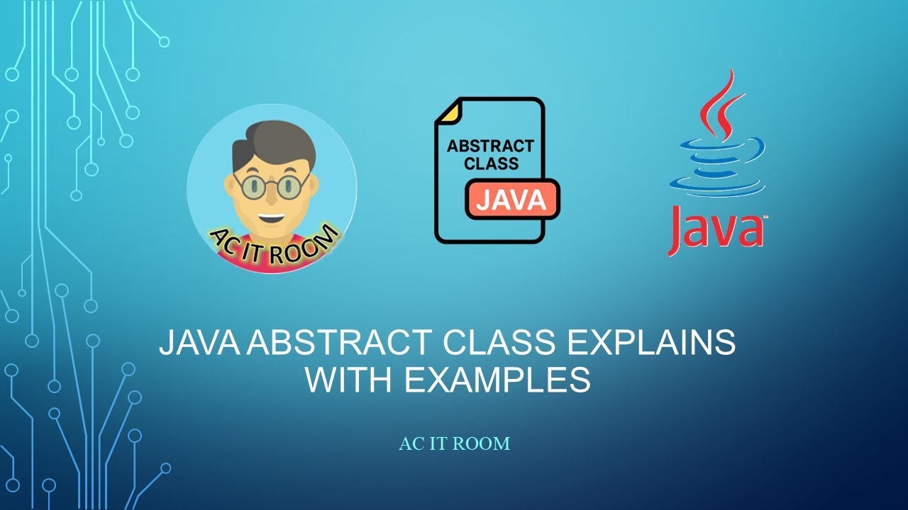 Java Abstract Classes with Real-World Examples