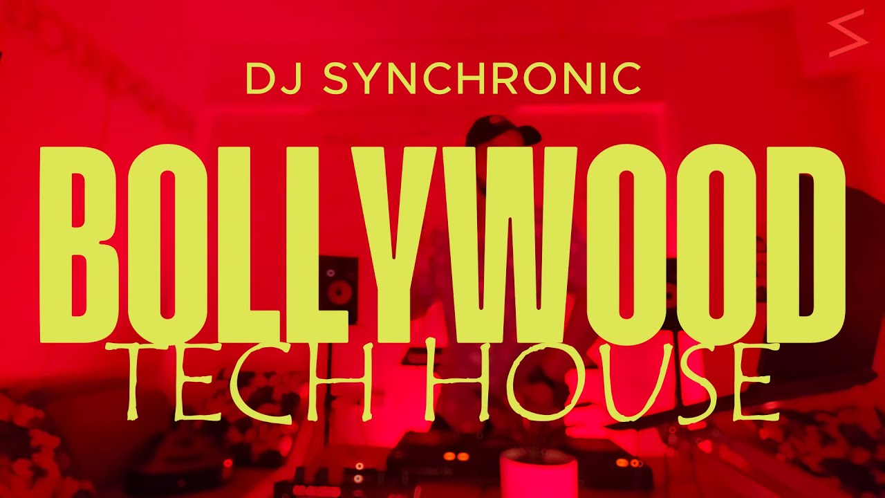 Dj Synchronic | Bollywood Tech House Mix | Non Stop Bollywood Live Mix | Bollywood Tech House Mashup