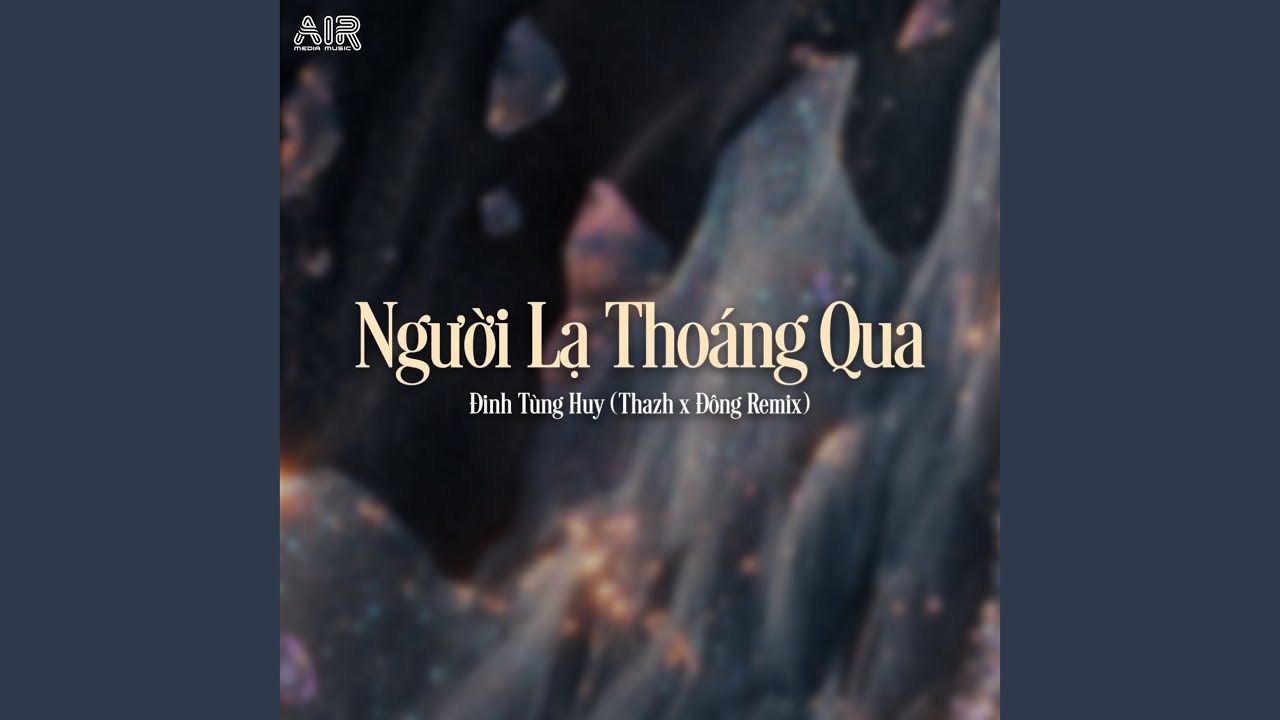 Người Lạ Thoáng Qua (Thazh x Đông Remix) 🎶