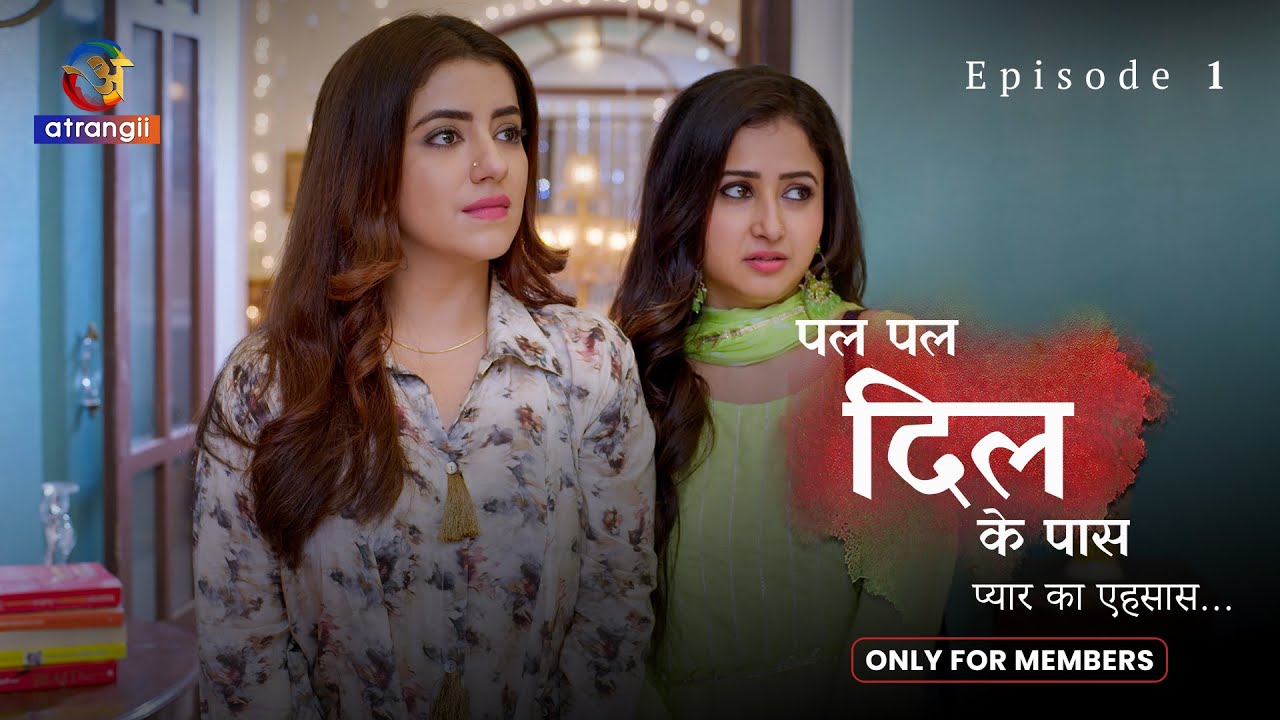 Pal Pal Dil Ke Paas Episode 1 | Romantic Drama with Sana Sheikh & Sahil Phull