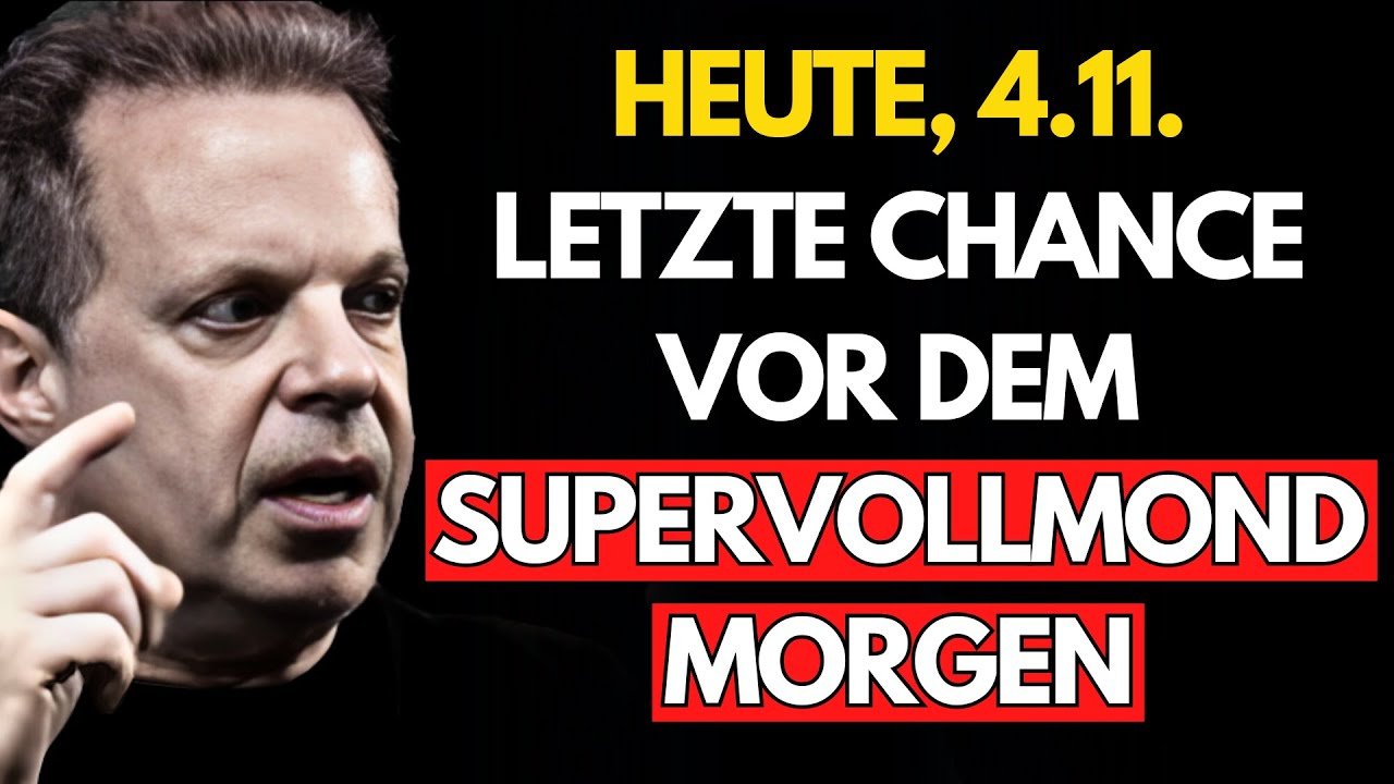 Der Supervollmond am 5. November: Veränderung und Kraft durch einzigartige Energie – Joe Dispenza