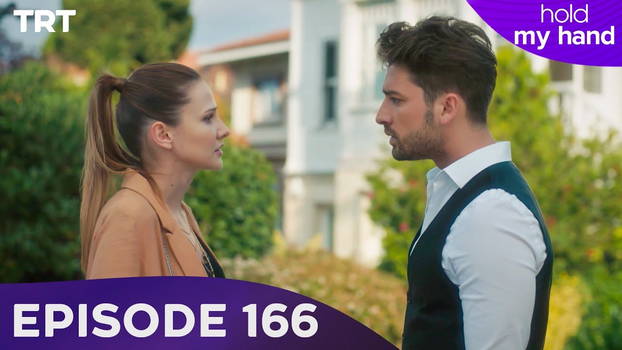 Hold My Hand - Episode 166: Azra & Cenk's Fateful Encounter