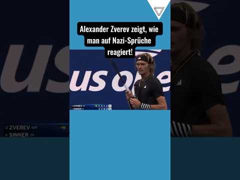Alexander Zverev zeigt, wie man richtig auf Nazi-Sprüche reagiert!