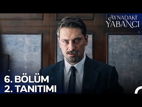 Aynadaki Yabancı 6. Bölüm 2. Tanıtımı 🌟 Beni Aldatıyor Muydun?
