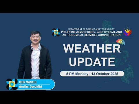 Public Weather Forecast issued at 5 PM | October 13, 2025 - Monday