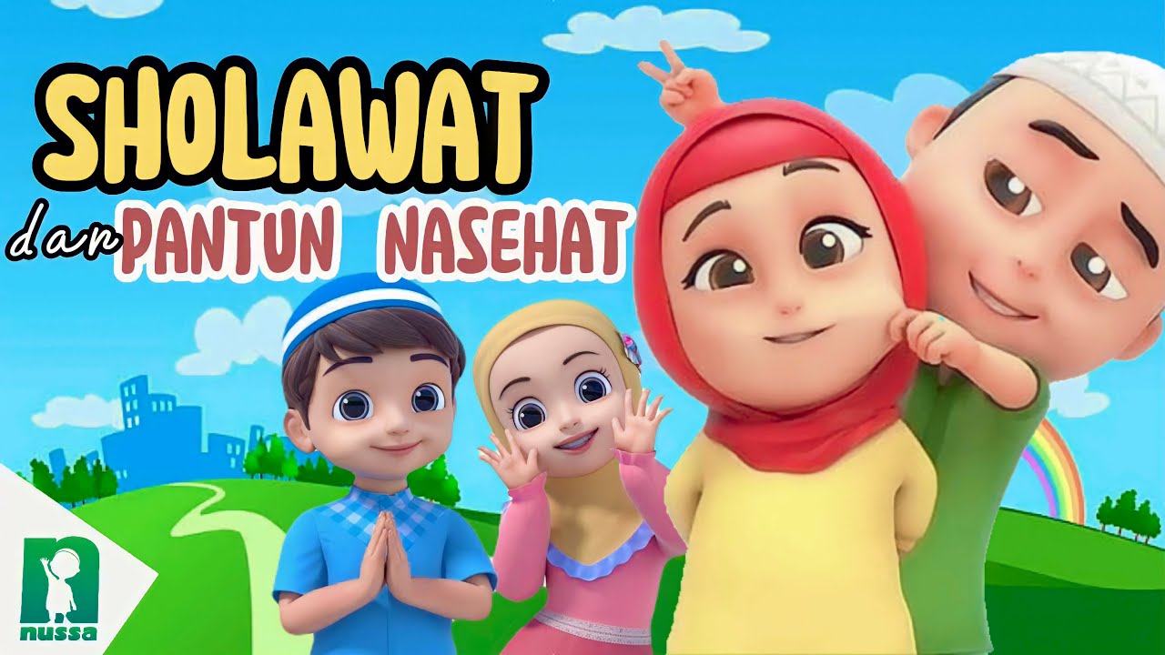Sholawat & Pantun Nasehat (Nussa & Rarra) 🎶 | Lirik & Dakwah Islami