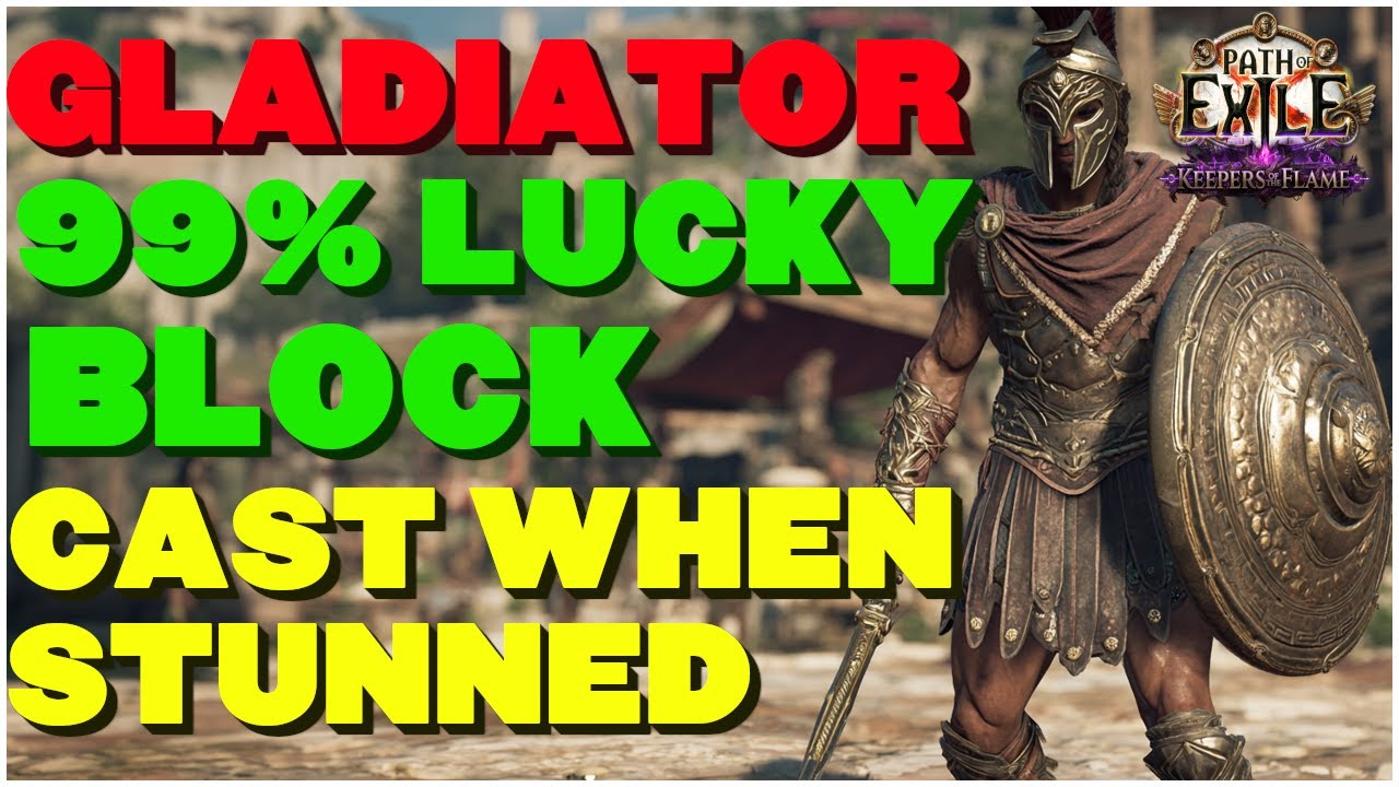 [POE 3.27] 99% Lucky Block CWS Gladiator – Immortal Tank 🛡️
