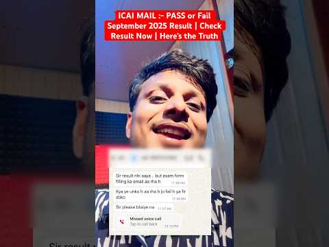 ICAI MAIL :- PASS or Fail September 2025 Result | Check Result Now | Here’s the Truth