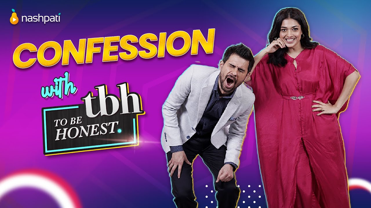 To Be Honest Confessions with Sanam Jung π€