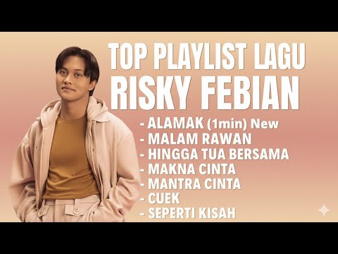 Alamak - Rizky Febian | Full Album Lagu Terbaik & Terbaru 2025 | Viral Tiktok Spotify