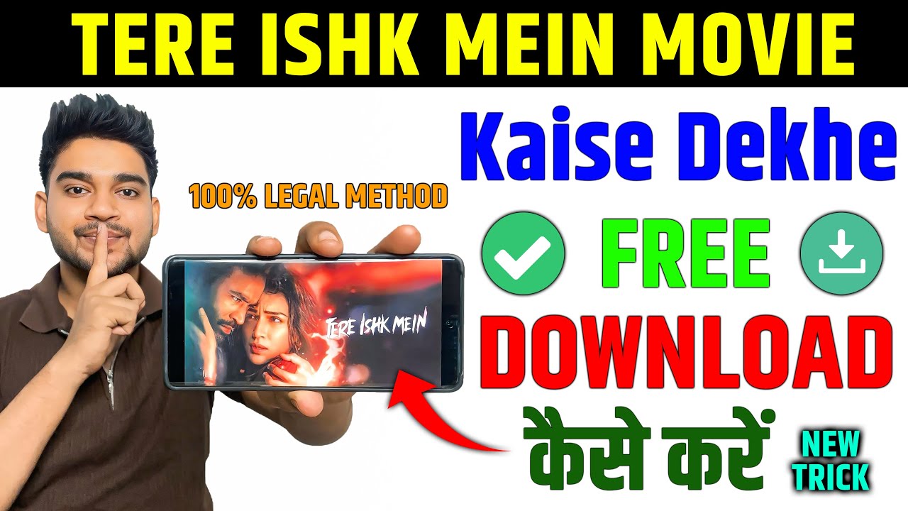 Tere Ishk Mein Movie: Watch & Download Legally 🎬