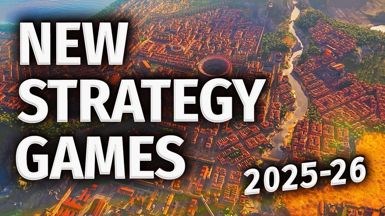 🚀 Must-Play Strategy Games Coming in 2025 & 2026 | Top New Releases