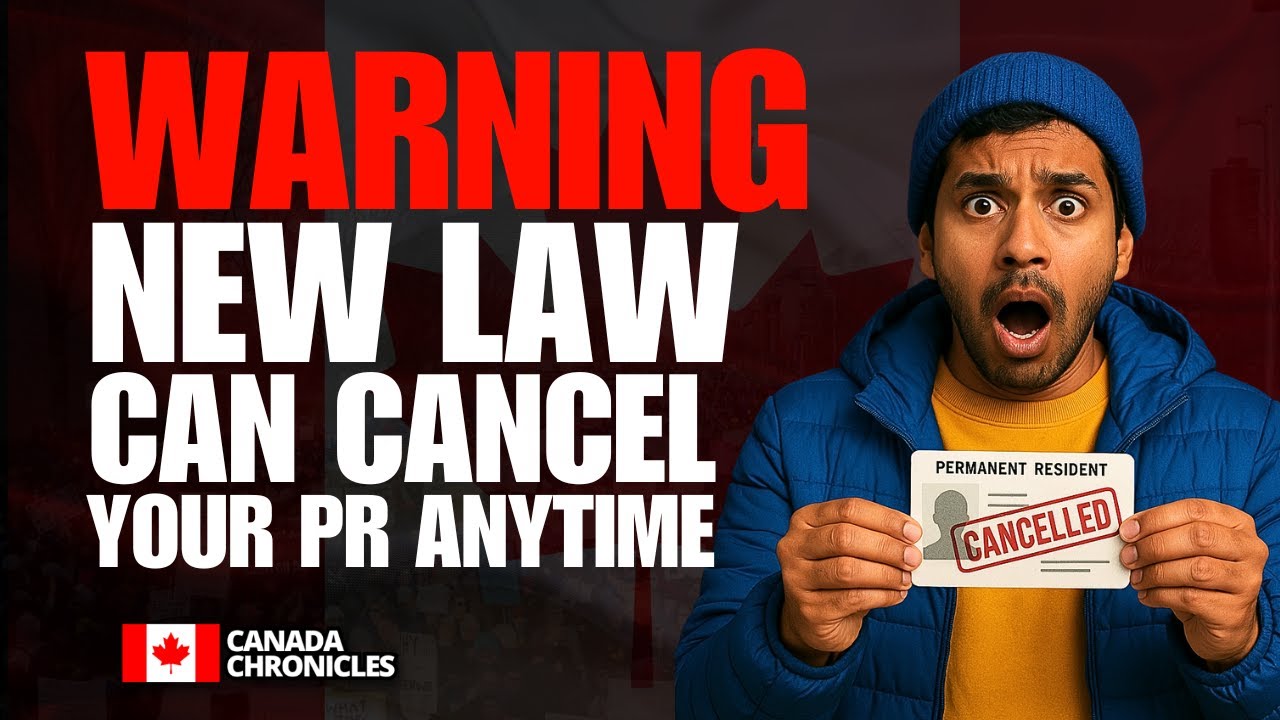 Urgent! New Canadian Law Could Cancel Your PR Anytime 🇨🇦