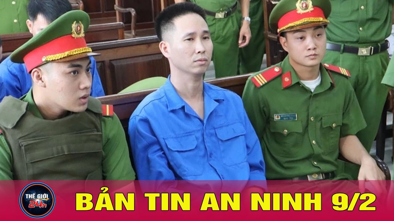 Tin 24h ngày 10/2/2026: An ninh nóng bỏng 🔥