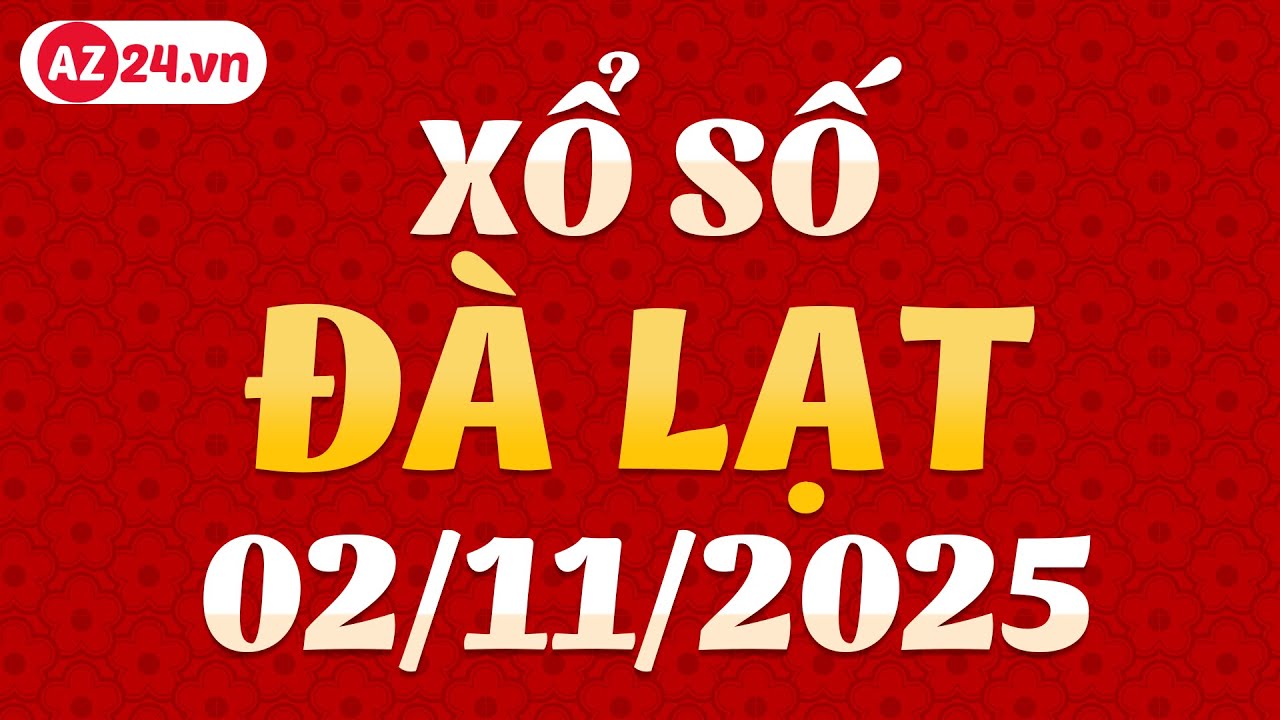 Kết Quả Xổ Số Đà Lạt Ngày 2/11/2025 🔢 - Dự đoán & Thống kê mới nhất