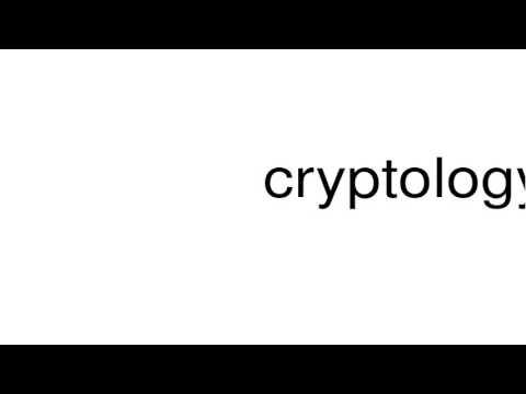 How to pronounce cryptology