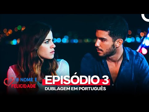 O Nome é Felicidade Episódio 3 (Dublagem em Português)