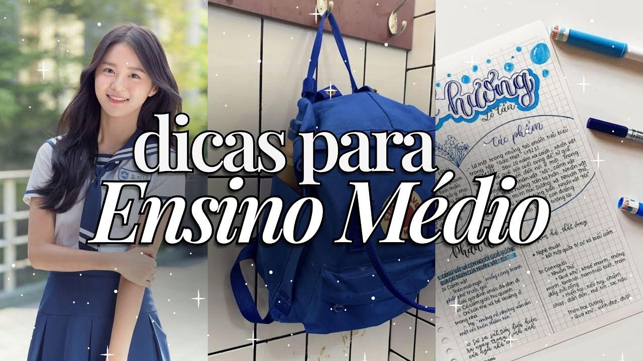 Guia de Sobrevivência no Ensino Médio ✨