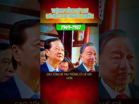 TBT TÔ LÂM I TRÔNG TỔNG BÍ THƯ ĐÃ GIÀ HƠN TRƯỚC NHIỀU #trendingshorts #trending #shorts