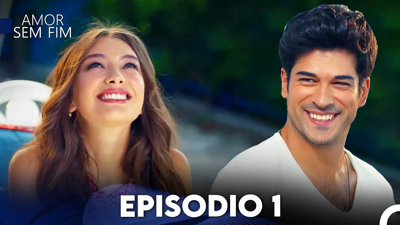 Amor Sem Fim Episódio 1 | Dublagem em Português 🎬