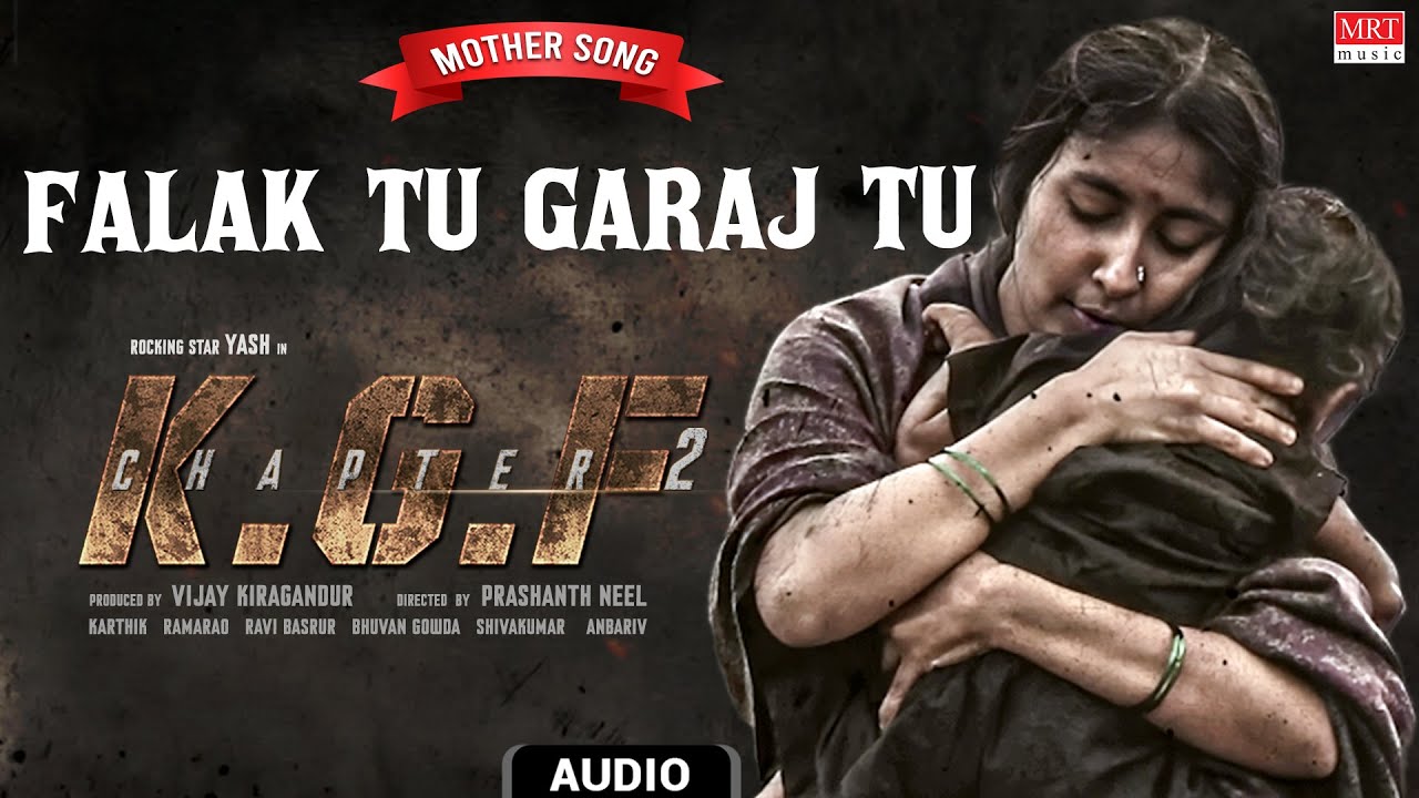 Mother Song - Falak Tu Garaj Tu Audio Song | K G F Chapter 2 | Yash, Srinidhi Shetty | Ravi Basrur