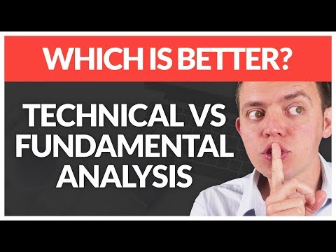 Technical Analysis vs Fundamental Analysis - Which is Better?