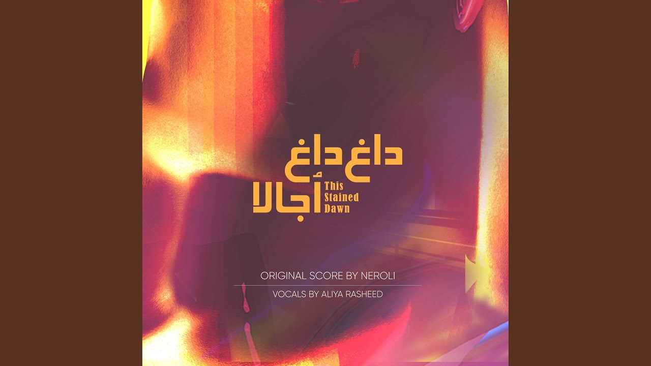 Inquilaab ft. Aliya Rasheed - This Stained Dawn 🎶