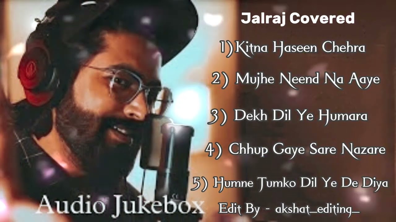 Top 5 Classic Cover Songs by Jalraj 🎶 | Best Love Mashup Collection