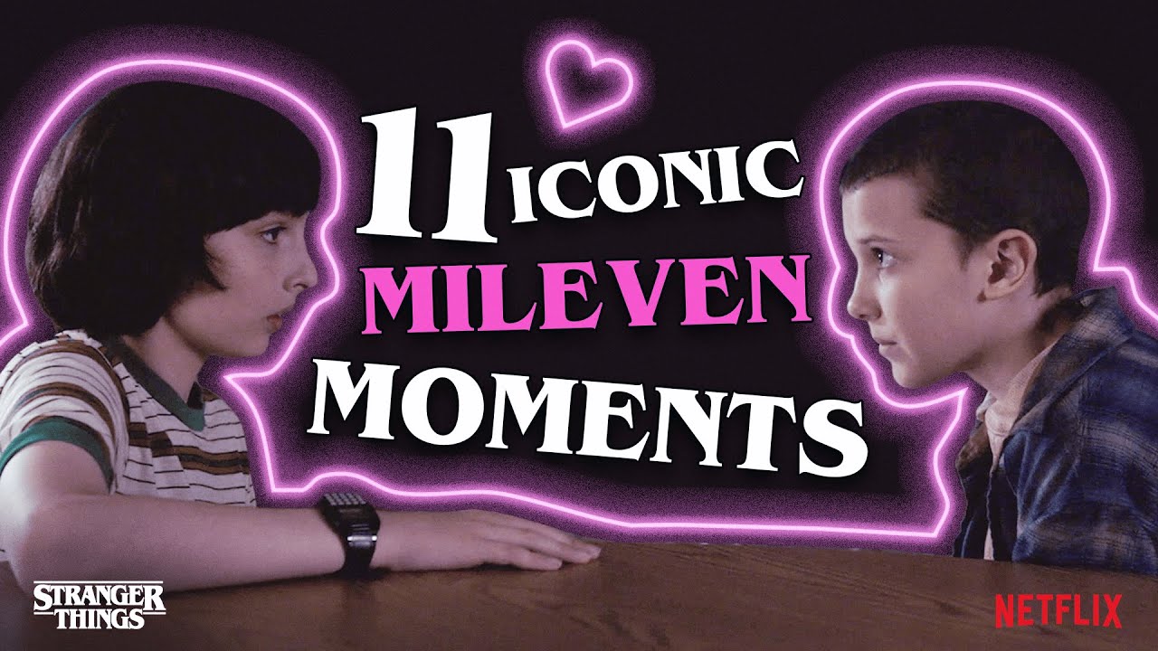 11 Unforgettable Mileven Moments That Define Stranger Things ❤️