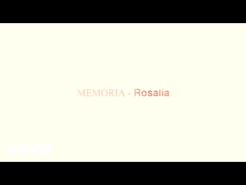 ROSALÍA - Memória (Official Lyric Video) feat. Carminho
