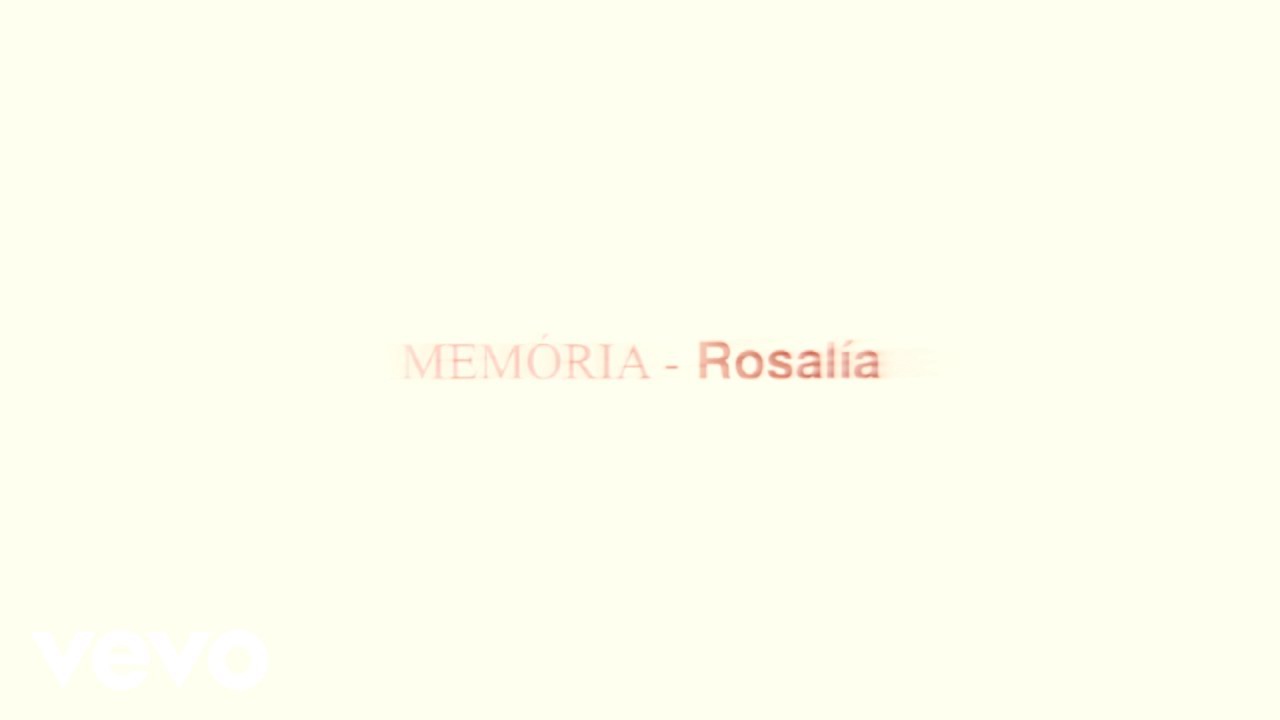 ROSALÍA ft. Carminho - Memória (Official Lyric Video) 🎶 | New Single Out Now
