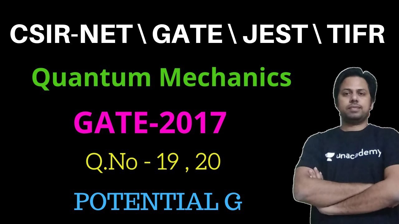 2017 GATE Physics 2017 Solutions Q19 & Q20 🔍