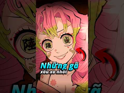 Xếp hạng 5 nhân vật nam xấu xa nhất trong Thanh Gươm Diệt Quỷ #shorts #demonslayer #anime