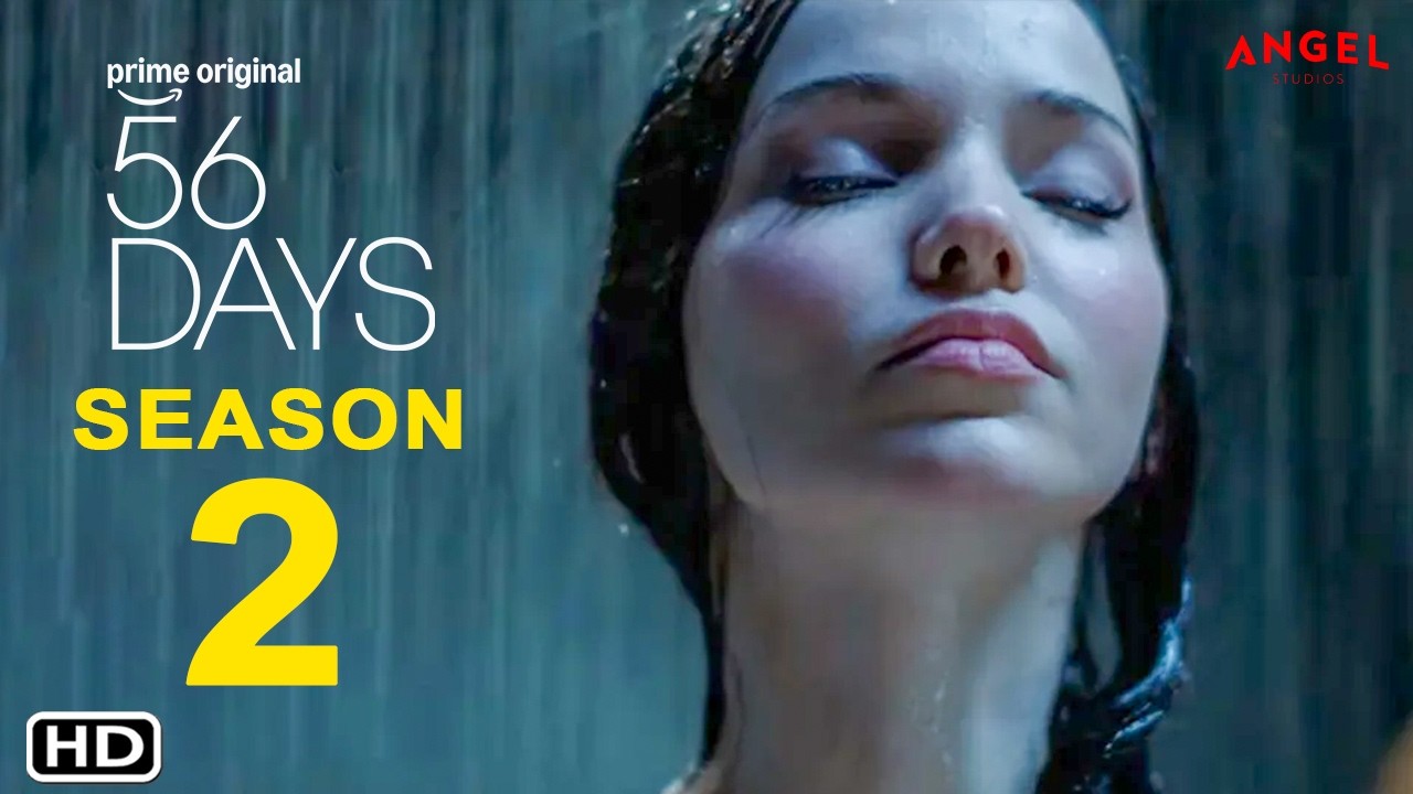 56 Days Season 2 on Prime Video 🎬