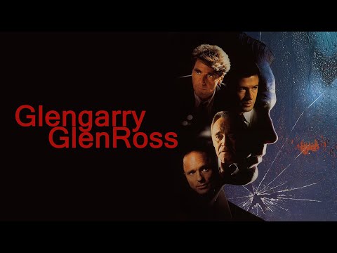 Glengarry Glen Ross - Always Be Closing - Clip