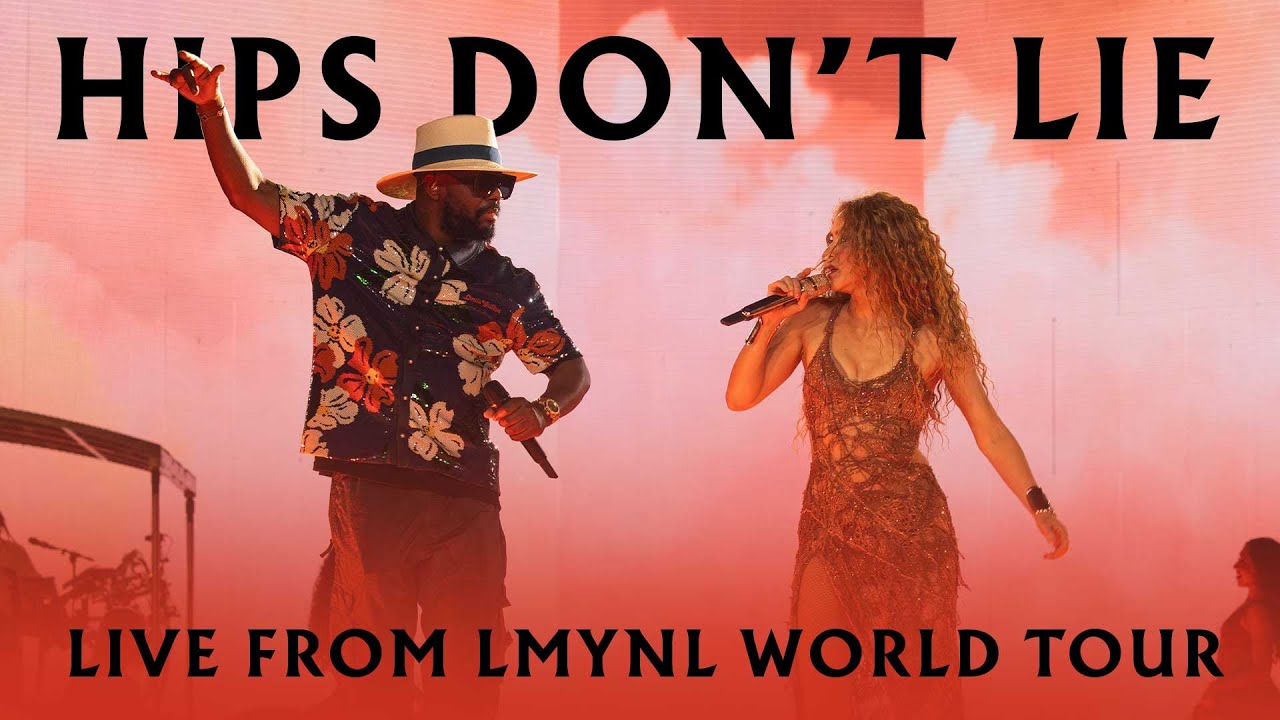 Shakira & Wyclef Jean Perform 'Hips Don't Lie' Live from the LMYNL World Tour