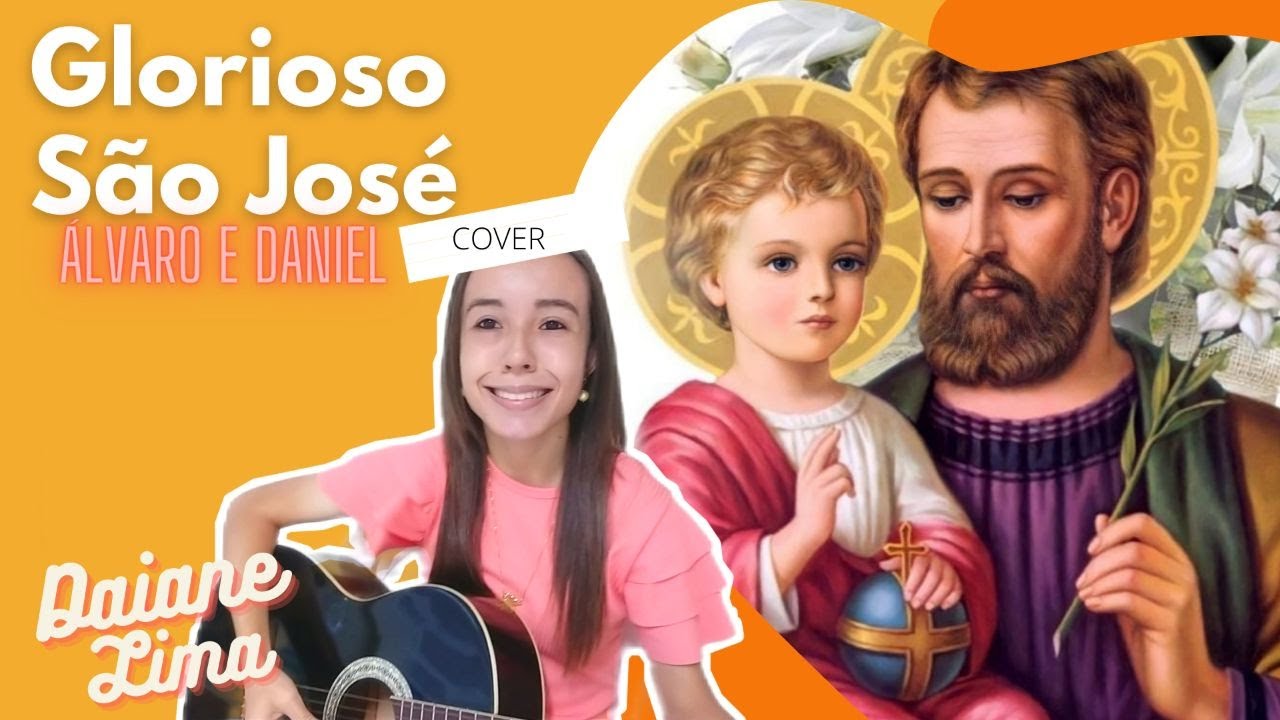 Glorioso São José - Álvaro e Daniel (Daiane Lima)