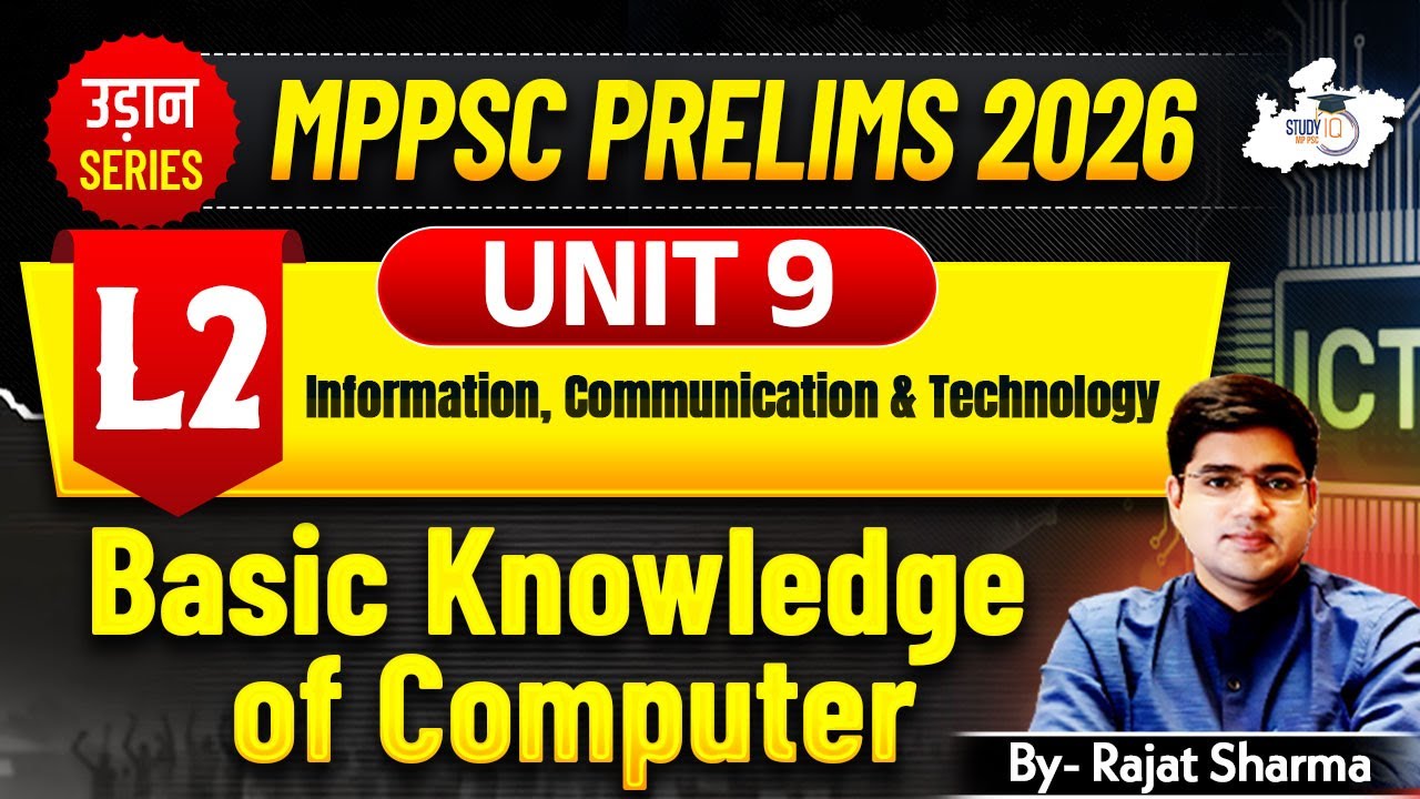 MPPSC Pre 2026: Unit 9 - ICT & Computer Basics 📚