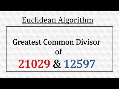 Euclidean Algorithm- gcd(21029,12597)