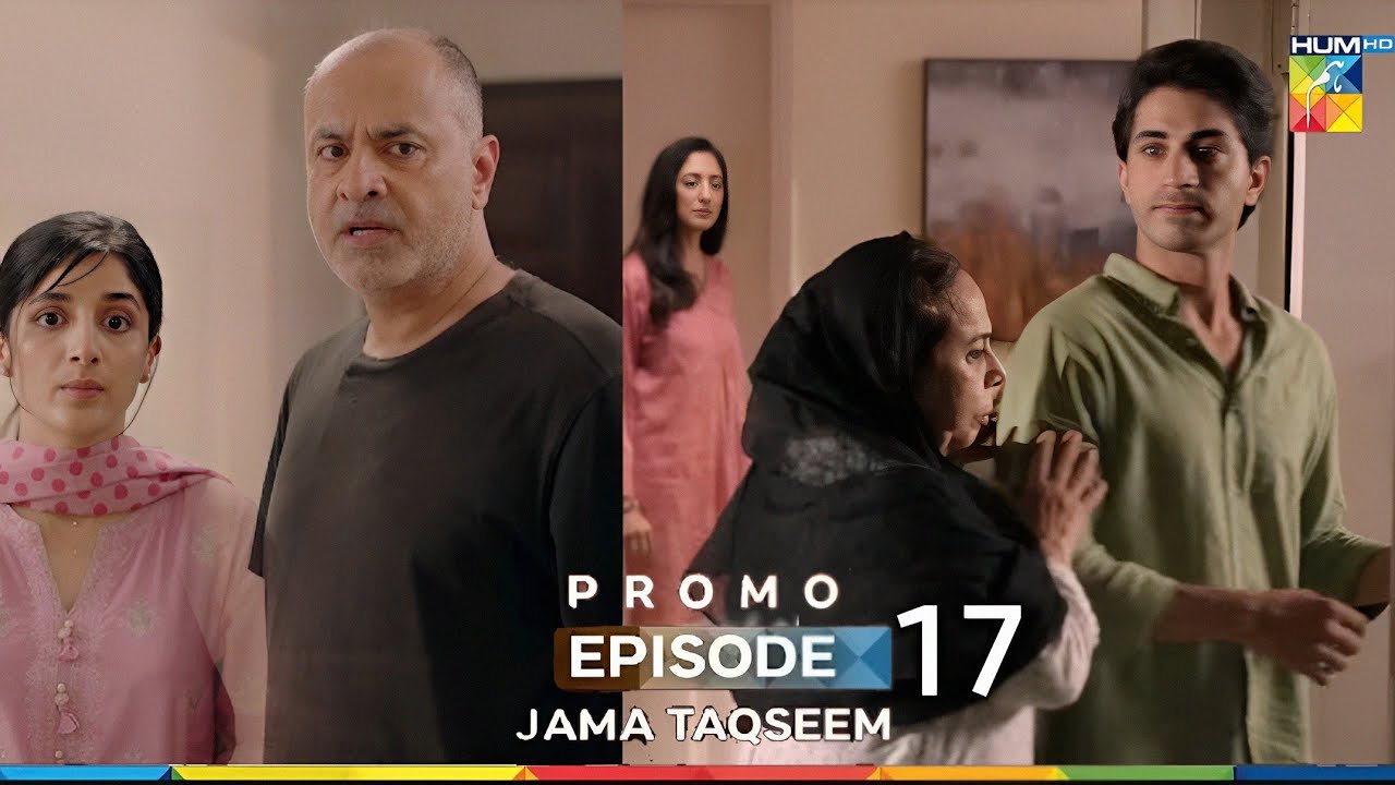 Jama Taqseem Episode 17 Promo & Teaser | Exciting Preview & Episode 18 Review 🎬
