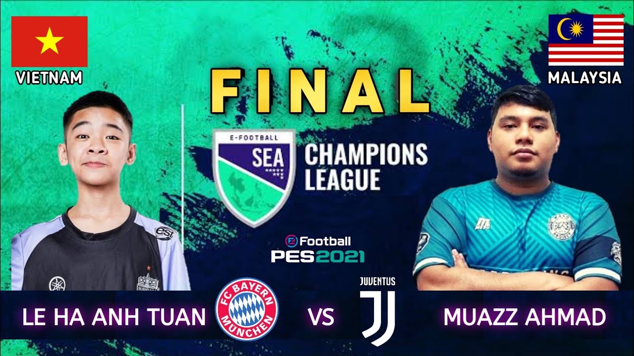 SEA Champions League PES 2021: Lê Hà Anh Tuấn vs Muazz Ahmad